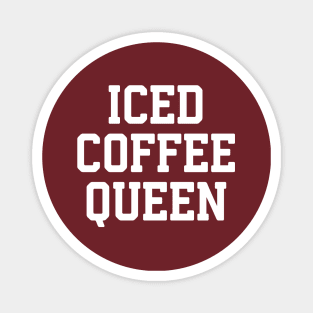 Iced Coffee Queen #2 Magnet